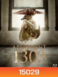 Apartment 1303 (2D + 3D) ห้องผีดุ 1303 (2D + 3D)