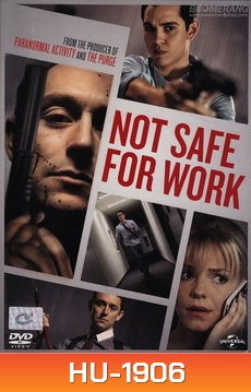 Not Safe for Work ปิดออฟฟิศฆ่า