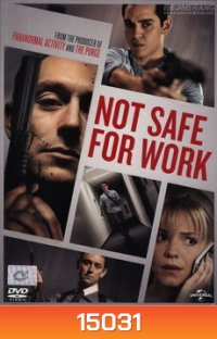 Not Safe for Work ปิดออฟฟิศฆ่า