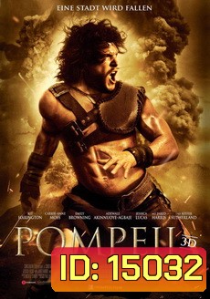 Pompeii (2014) ไฟนรกถล่มปอมเปอี