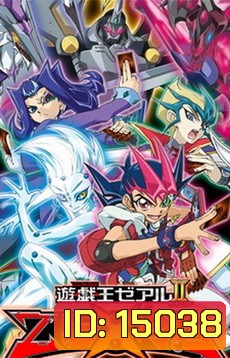 Yu-Gi-Oh! Zexal - ยู-กิ-โอ Vol 4-6 (ฉบับพากย์ไทยเท่านั้น)