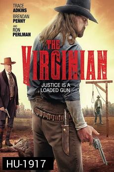 The Virginian โคตรคนปืนดุ