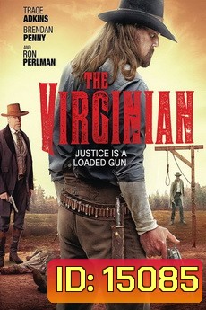The Virginian โคตรคนปืนดุ