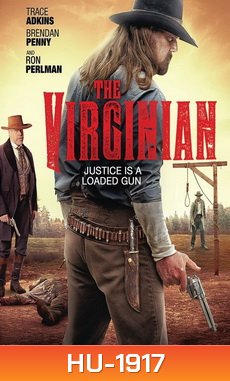 The Virginian โคตรคนปืนดุ
