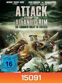 Atlantic Rim อสูรเหล็กล้างพันธุ์มนุษย์