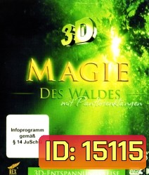 Magie des Waldes - mit Panflotenklangen (3D)