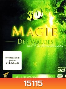 Magie des Waldes - mit Panflotenklangen (3D)
