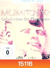 IMAX: Mumien - Geheimnisse der Pharaonen (2D+3D)