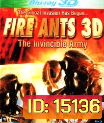 Fire Ants 3D: The Invincible Army