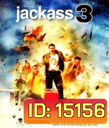 JACKASS 3 แจ็คแอส 3