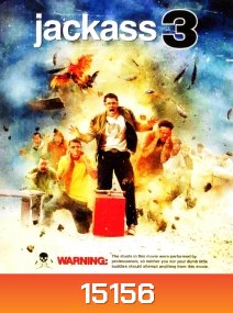JACKASS 3 แจ็คแอส 3