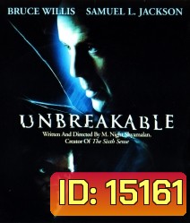 Unbreakable (2000) เฉียดชะตา สยอง