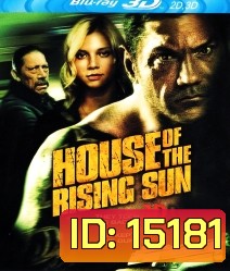 House of the Rising Sun (2011) 3D