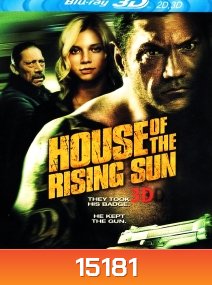 House of the Rising Sun (2011) 3D