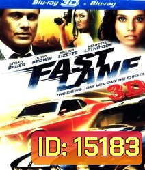 Fast Lane (2010) 3D