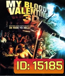 My Bloody Valentine (1981) วาเลนไทน์ หวีด 3D {Side By Side}
