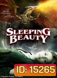 Sleeping Beauty เจ้าหญิงนิทรา ข้ามเวลาล้างคำสาป