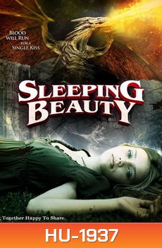 Sleeping Beauty เจ้าหญิงนิทรา ข้ามเวลาล้างคำสาป