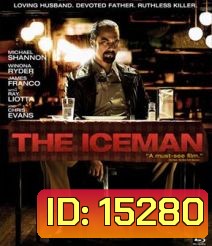 The Iceman ดิ ไอซ์แมน เชือดโหดจุดเยือกแข็ง