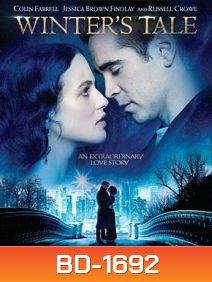 Winter's Tale อัศจรรย์รักข้ามเวลา