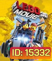 The Lego Movie 3D เดอะ เลโก้ มูฟวี่ 3D