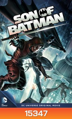 Son of Batman ทายาทแบทแมน (2014)
