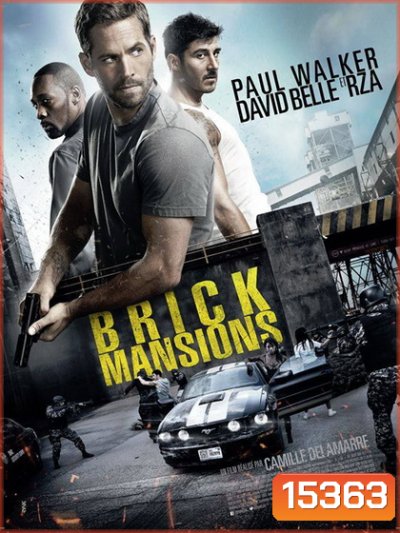 Brick Mansions พันธุ์โดด พันธุ์เดือด