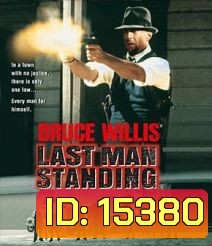 Last Man Standing (1996) คนอึด ตายยาก