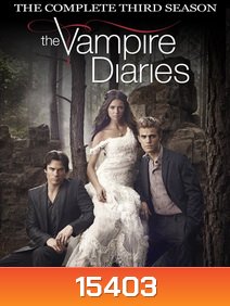 The Vampire Diaries Season 3 บันทึกรักแวมไพร์ ปี 3