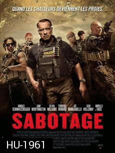 Sabotage (2014)  คนเหล็กล่านรก