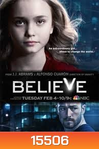 BELIEVE SEASON1 EP.1-12 (จบ)