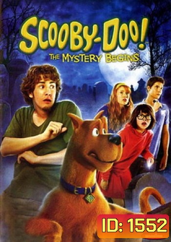 Scooby-Doo! The Mystery Begins สคูบี้ดู กับคดีปริศนามหาสนุก