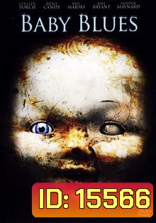 Baby Blues จิตหลอน ฆาตกรโหด 2008