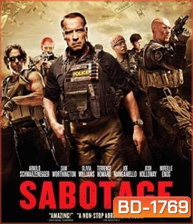 Sabotage (2014) คนเหล็กล่านรก