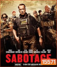 Sabotage (2014) คนเหล็กล่านรก