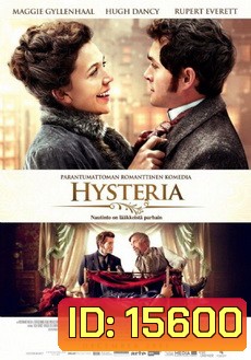 HYSTERIA (2011) ประดิษฐ์รัก เปิดปุ๊ปติดปั๊ป