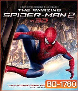 The Amazing Spider-Man 2 (2014) ดิ อะเมซิ่ง สไปเดอร์แมน 2 ผงาดจอมอสุรกายสายฟ้า (2D+3D)