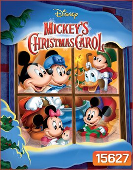 Mickey's Christmas Carol มิคกี้กับปีศาจคริสต์มาส