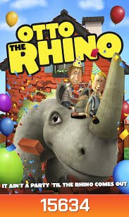Otto Is A Rhino อ็อตโต้ แรดเหลืองมหัศจรรย์
