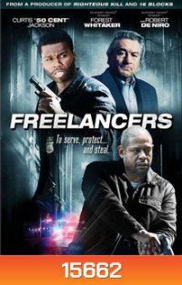 Freelancers ล่าล้างอิทธิพลดิบ
