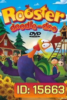Rooster Doodle-Doo (2014) : ไก่แจ้จอมแสบ