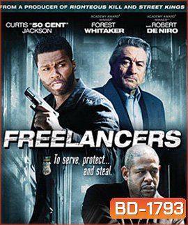 Freelancers (2012) ล่าล้างอิทธิพลดิบ