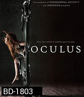 Oculus (2013) ส่องให้เห็นผี