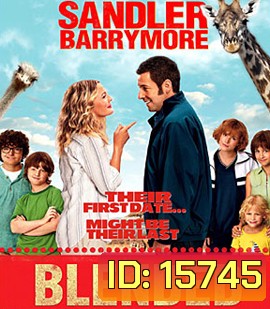 Blended (2014) ทริปอลวน รักอลเวง