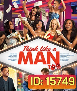 Think Like a Man Too