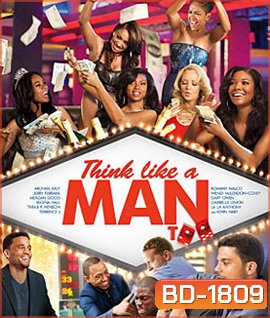 Think Like a Man Too