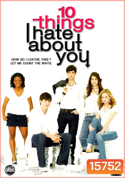 10 Thing I hate about you