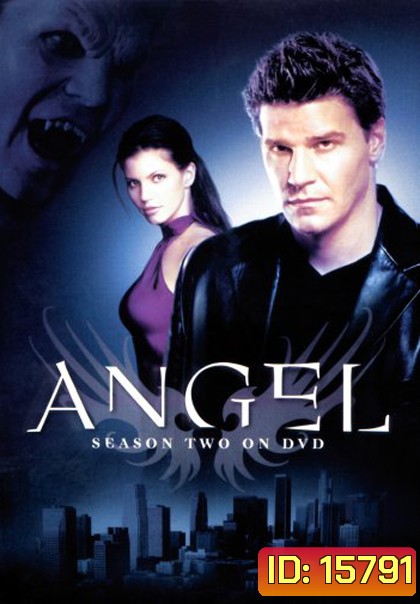 Angel Season 2 เทพบุตรแวมไพร์ ปี 2