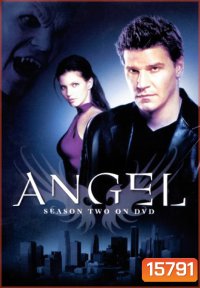 Angel Season 2 เทพบุตรแวมไพร์ ปี 2