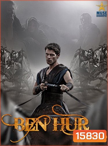 Ben Hur TV Mini-Series (2010)